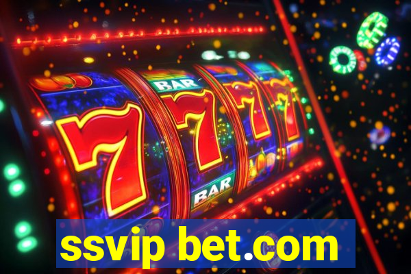 ssvip bet.com